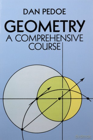 Geometry: A Comprehensive Course (Dover Books on MaTHEMA 1.4tics) - Dan Pedoe [KSIĄŻKA]