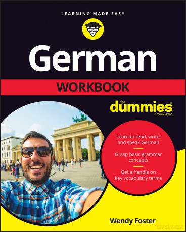 German Workbook For Dummies - Wendy Foster [KSIĄŻKA]