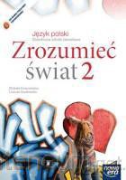 J. Polski ZSZ 2 Zrozumieć świat podr.2013 [KSIĄŻKA]