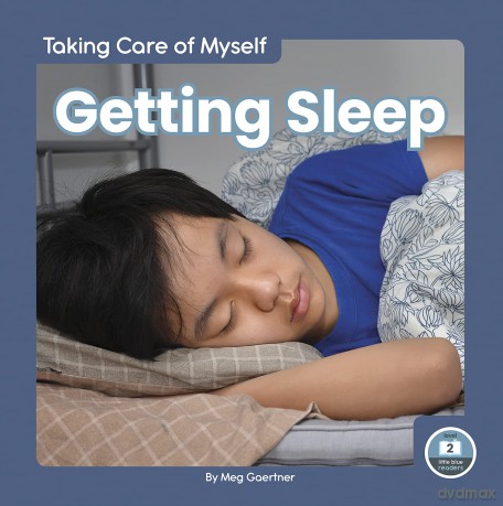 Getting Sleep (Taking Care of Myself) - Meg Gaertner [KSIĄŻKA]