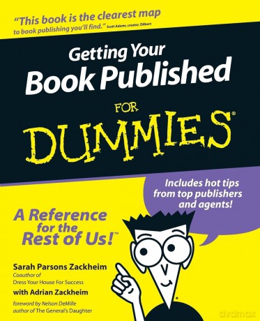 Getting Your Book Published For Dummies - Sarah Zackheim [KSIĄŻKA]