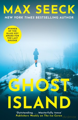 Ghost Island: The chilling new thriller from the winner of The Glass Key Award (A Detective Jessica Niemi thriller) - Max Seeck [KSIĄŻKA]