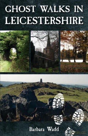 Ghost Walks in Leicestershire - Barbara Wadd [KSIĄŻKA]