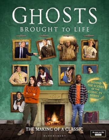 Ghosts: Brought to Life: THE PERFECT CHRISTMAS GIFT FOR BBC GHOSTS FANS - Laurence Rickard [KSIĄŻKA]