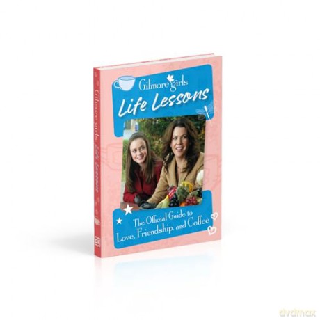 Gilmore Girls Life Lessons: The Official Guide to Love, Friendship, and Coffee - Laurie Ulster [KSIĄŻKA]