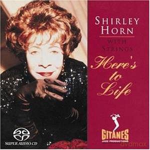 Shirley Horn: Here's To Life [SACD]