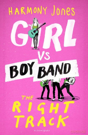 Girl vs. Boy Band: The Right Track - Harmony Jones [KSIĄŻKA]