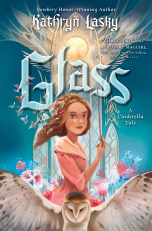 Glass: A Cinderella Tale - Kathryn Lasky [KSIĄŻKA]