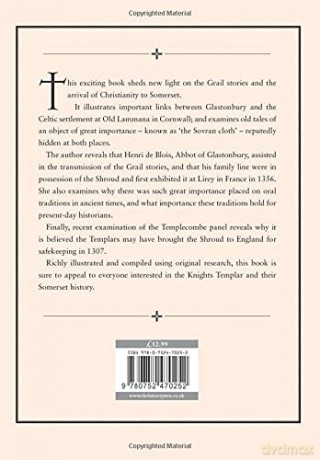 Glastonbury, the Templars, and the Sovran Cloth: A New Perspective on the Grail Legends - Juliet Faith [KSIĄŻKA]