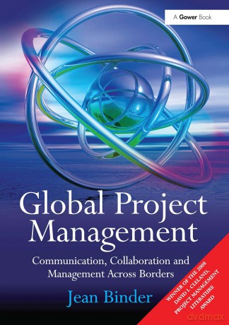 Global Project Management: Communication, Collaboration and Management Across Borders - Jean Binder [KSIĄŻKA]