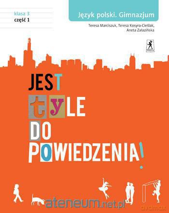 J.Polski GIM 3/1 Jest tyle do powiedzenia [KSIĄŻKA]