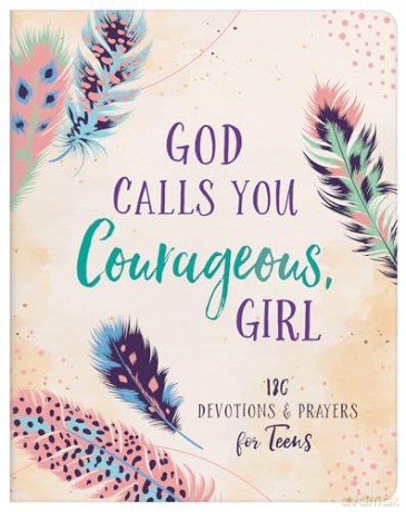 God Calls You Courageous, Girl: 180 Devotions and Prayers for Teens - Janice Thompson [KSIĄŻKA]