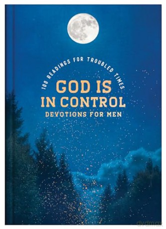 God Is in Control Devotions for Men: 100 Readings for Troubled Times - Glenn Hascall [KSIĄŻKA]