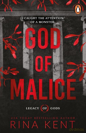 God of Malice: An addictive dark college romance from the New York Times bestselling author (Legacy of Gods) - Rina Kent [KSIĄŻKA]