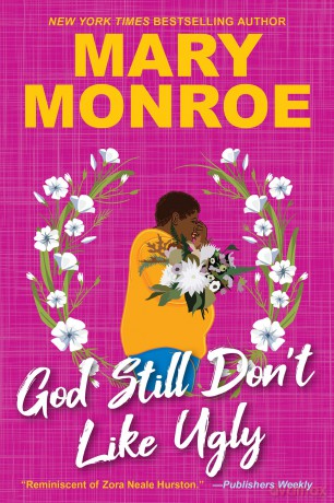 God Still Don't Like Ugly: 2 - Mary Monroe [KSIĄŻKA]