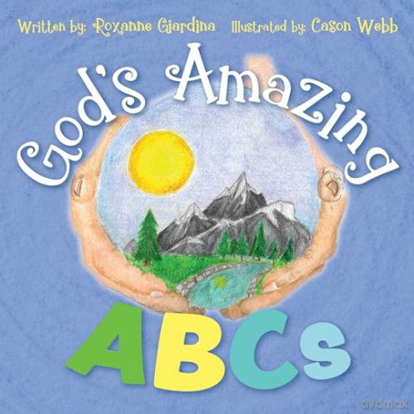 God's Amazing ABCs - Roxanne Giardina [KSIĄŻKA]