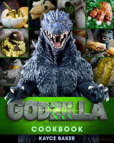 Godzilla: The Official Cookbook - Kayce Baker [KSIĄŻKA]