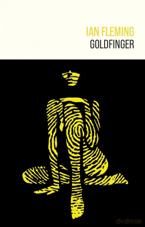 Goldfinger: 7 (james Bond 007) - Ian Fleming [KSIĄŻKA]