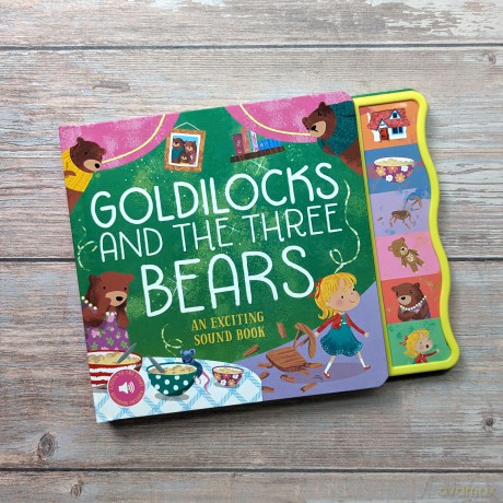 Goldilocks And The Three Bears Fairy Tale Sound Book - 6 Enchanting Sound Buttons To Press And Play [KSIĄŻKA]