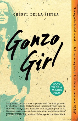 Gonzo Girl - Cheryl Della Pietra [KSIĄŻKA]