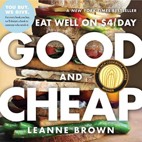 Good and Cheap: Eat Well on - Leanne Brown [KSIĄŻKA]