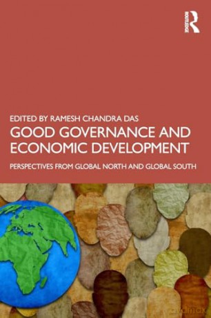 Good Governance and Economic Development: Perspectives from Global North and Global South - Ramesh Chandra Das [KSIĄŻKA]