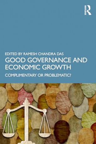 Good Governance and Economic Growth: Complimentary or Problematic - Ramesh Chandra Das [KSIĄŻKA]