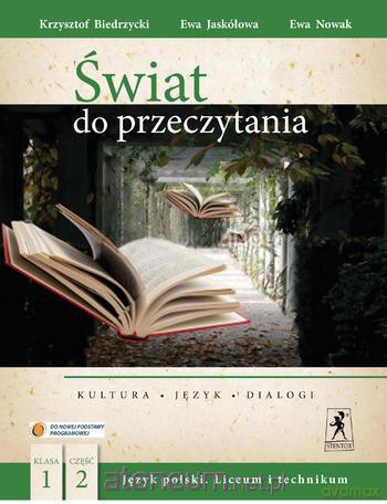 J.Polski LO Świat do przeczytania 1/2 w.2013 NPP [KSIĄŻKA]