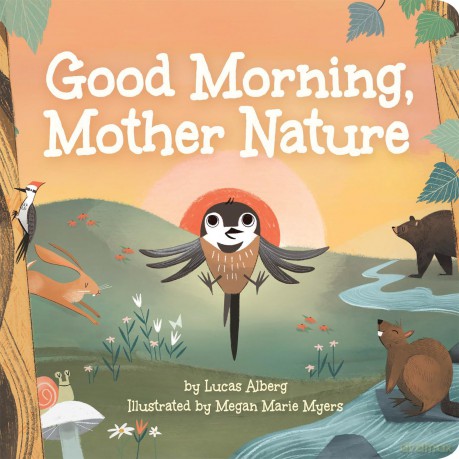 Good Morning, Mother Nature (Nature Time) - Lucas Alberg [KSIĄŻKA]