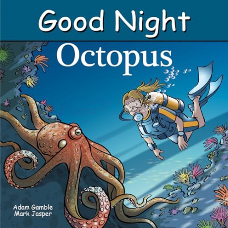 Good Night Octopus (Good Night Our World) - Adam Gamble [KSIĄŻKA]