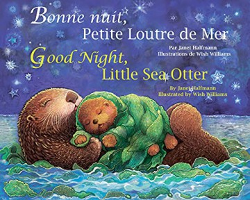 Good Night, Little Sea Otter (French/English) - Halfmann [KSIĄŻKA]