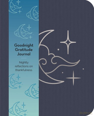 Goodnight Gratitudes Journal: Nightly Reflections on Thankfulness (Arcturus Wellbeing Journals) - Emma Van Hinsbergh [KSIĄŻKA]