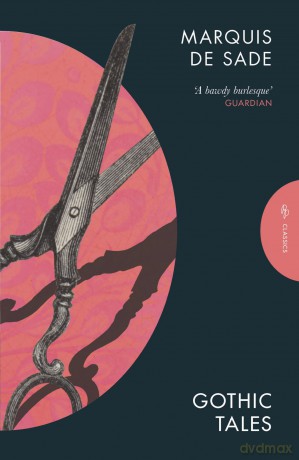 Gothic Tales: Marquis de Sade (Pushkin Press Classics) - Marquis de Sade [KSIĄŻKA]