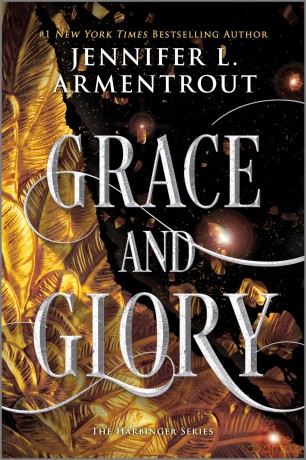 Grace and Glory: 3 (The Harbinger Series, 3) - Jennifer L. Armentrout [KSIĄŻKA]