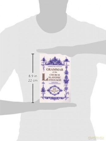 Grammar of the Church Slavonic Language - Alypy Gamanovich [KSIĄŻKA]