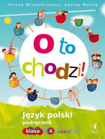 J.Polski SP O to chodzi! 4/1 podr NPP [KSIĄŻKA]