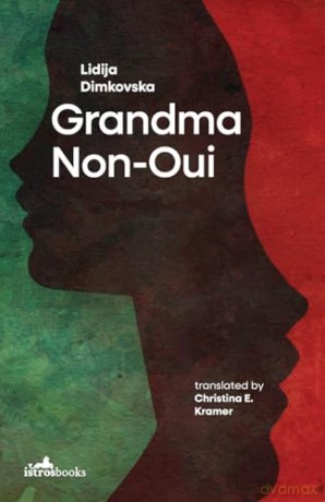 Grandma Non-Oui - Lidija Dimokovska [KSIĄŻKA]
