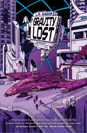 Gravity Lost: A Novel: 2 (Ambit's Run) - L. M. Sagas [KSIĄŻKA]