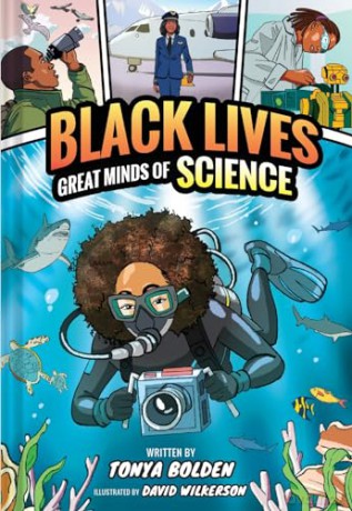 Great Minds of Science (Black Lives #1): A Nonfiction Graphic Novel - Tonya Bolden [KSIĄŻKA]