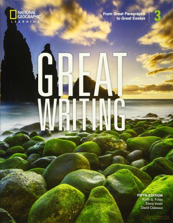 Great Writing 3: Student's Book - Keith Folse [KSIĄŻKA]