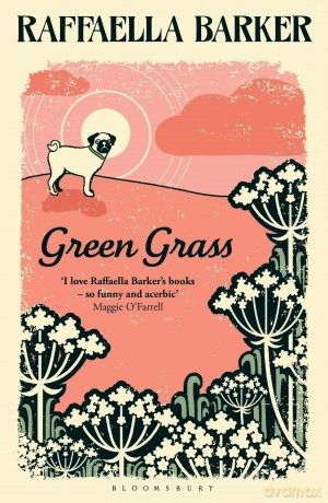 Green Grass - Raffaella Barker [KSIĄŻKA]