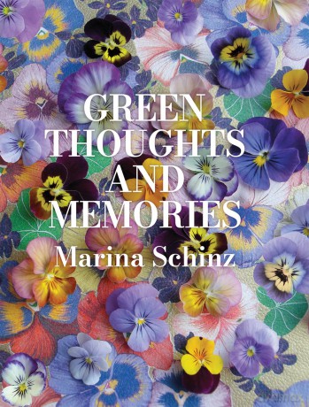 Green Thoughts and Memories - Marina Schinz [KSIĄŻKA]
