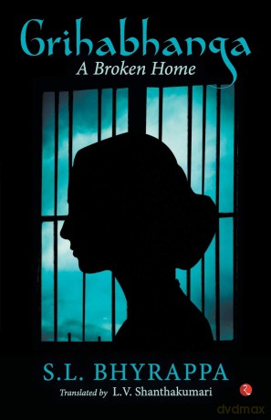 Grihabhanga: A Broken Home - SL Bhyrappa [KSIĄŻKA]