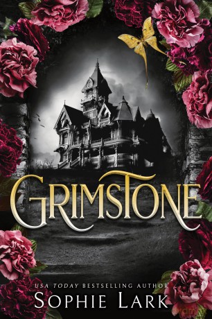 Grimstone: A Dark and Spicy Gothic Murder Mystery (Grimstone 1) - Sophie Lark [KSIĄŻKA]