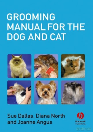 Grooming Manual for the Dog and Cat - Sue Dallas [KSIĄŻKA]