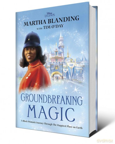 Groundbreaking Magic: A Black Woman's Journey Through The Happiest Place on Earth (Disney Editions Deluxe) - Martha Blanding [KSIĄŻKA]