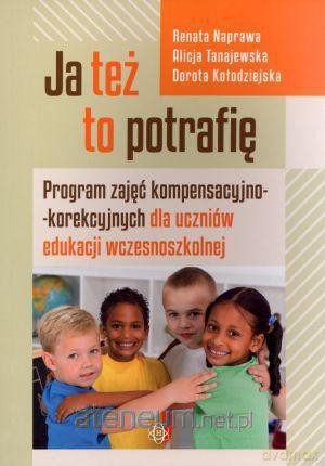 Ja też to potrafię! Program zajęć... [KSIĄŻKA]