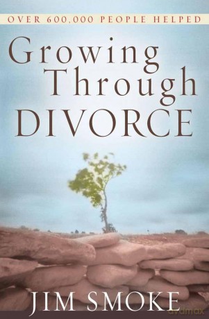 Growing Through Divorce - Jim Smoke [KSIĄŻKA]