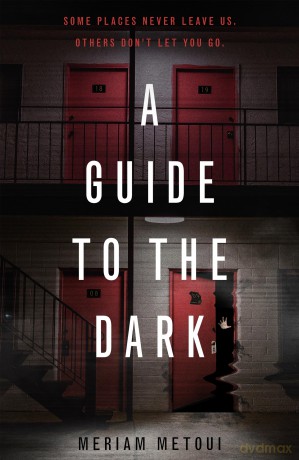 Guide to the Dark - Meriam Metoui [KSIĄŻKA]