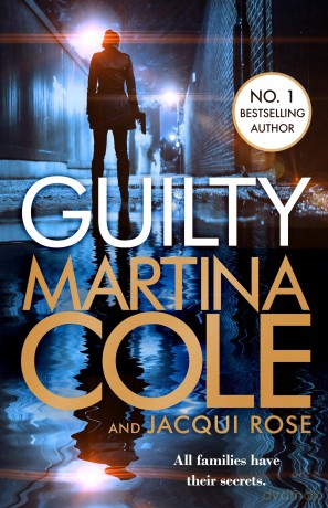 Guilty: the brand new novel by the legendary author - Martina Cole [KSIĄŻKA]